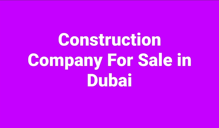 Construction Company For Sale In Deira,UAE 